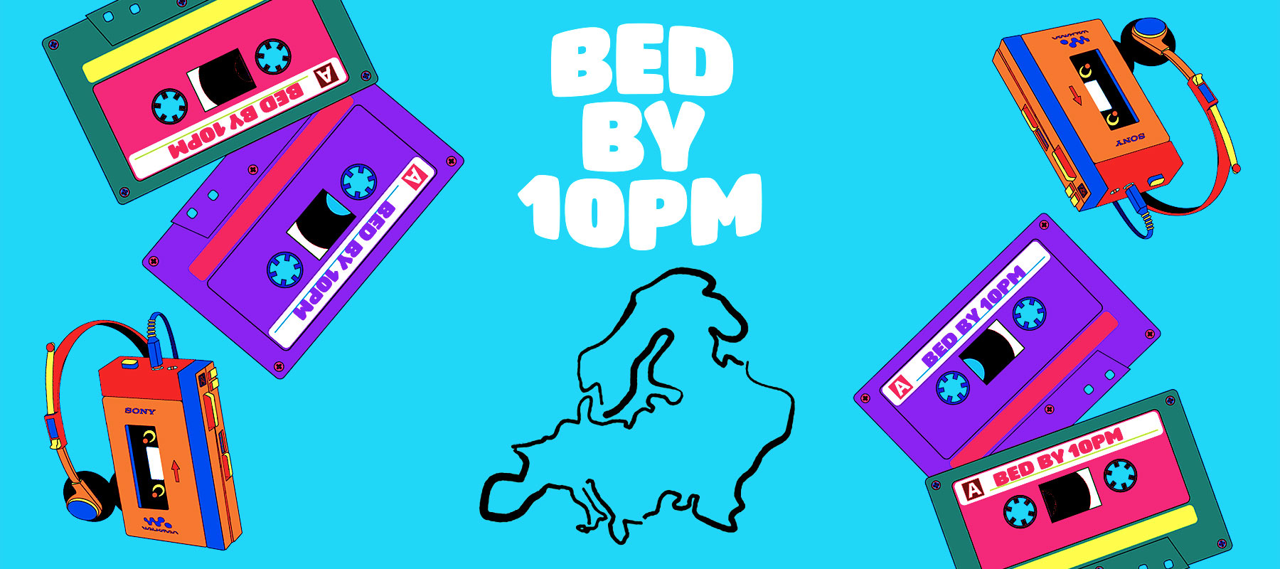 Over 30s Bed By 10pm Events in Europe