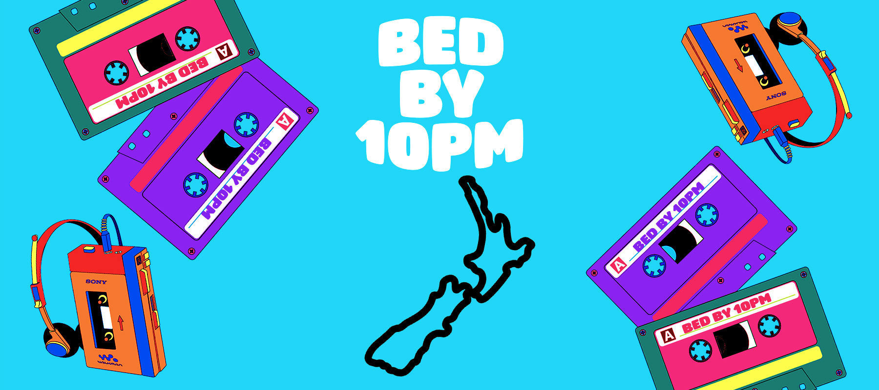 Bed By 10pm Events in New Zealand