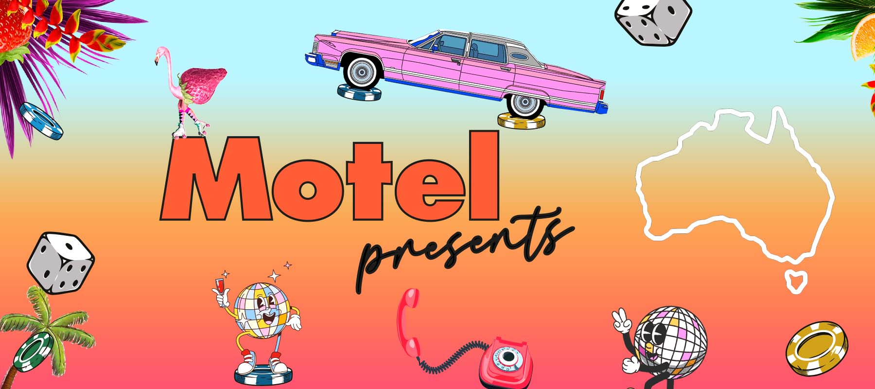Motel Presents Events in Australia
