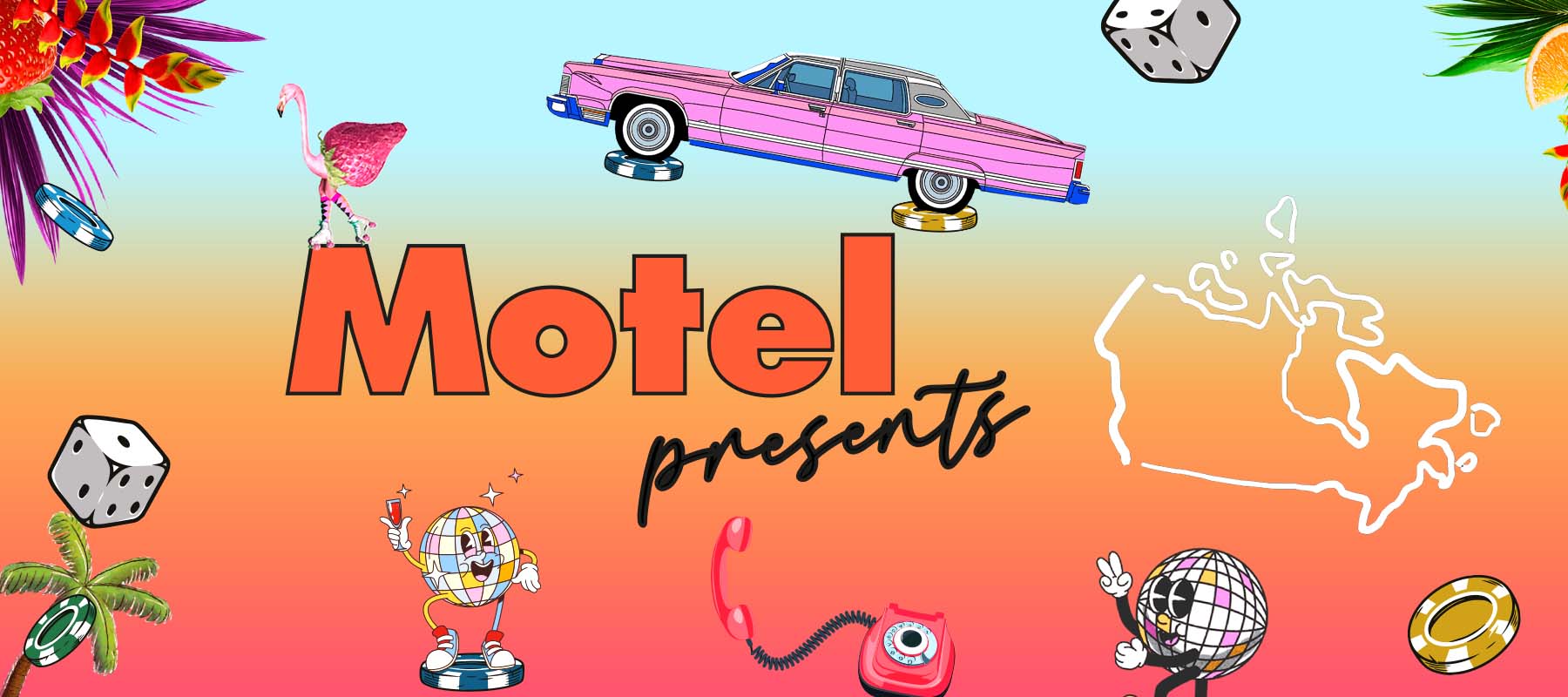 Motel Presents Events in Canada