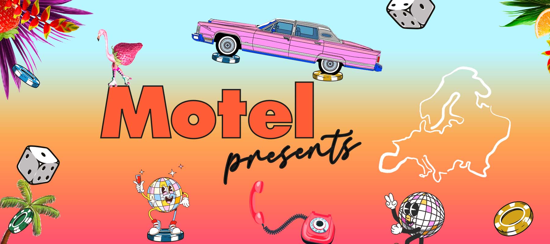 Motel Presents Events in Europe