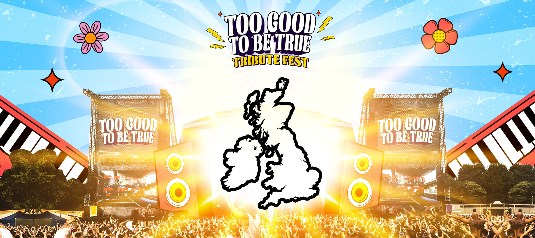 Too Good To Be True Events in the UK